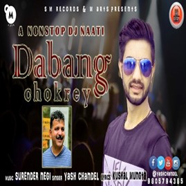 Dabang Chokrey-A Nonstop DJ Naati